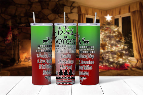 12 Days of Corona 2 20ox Tumbler