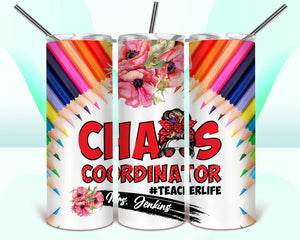 Chaos Coordinator 20oz Tumbler