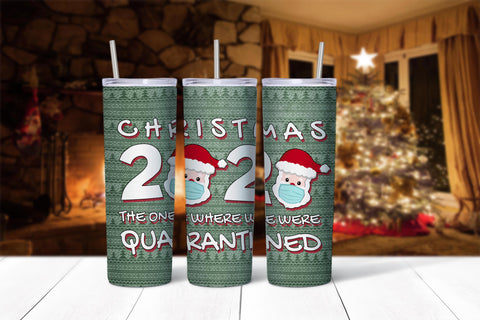 Christmas 2020 Quarantine 20oz Tumbler