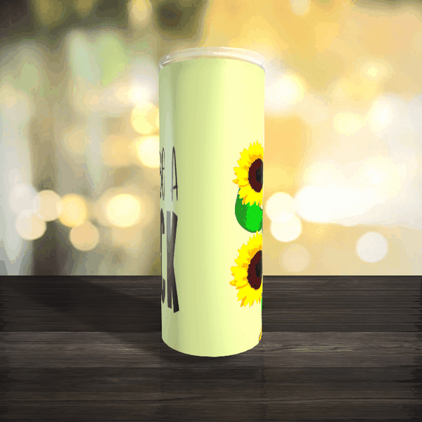 Don't Be A Prick 3 20oz Tumbler
