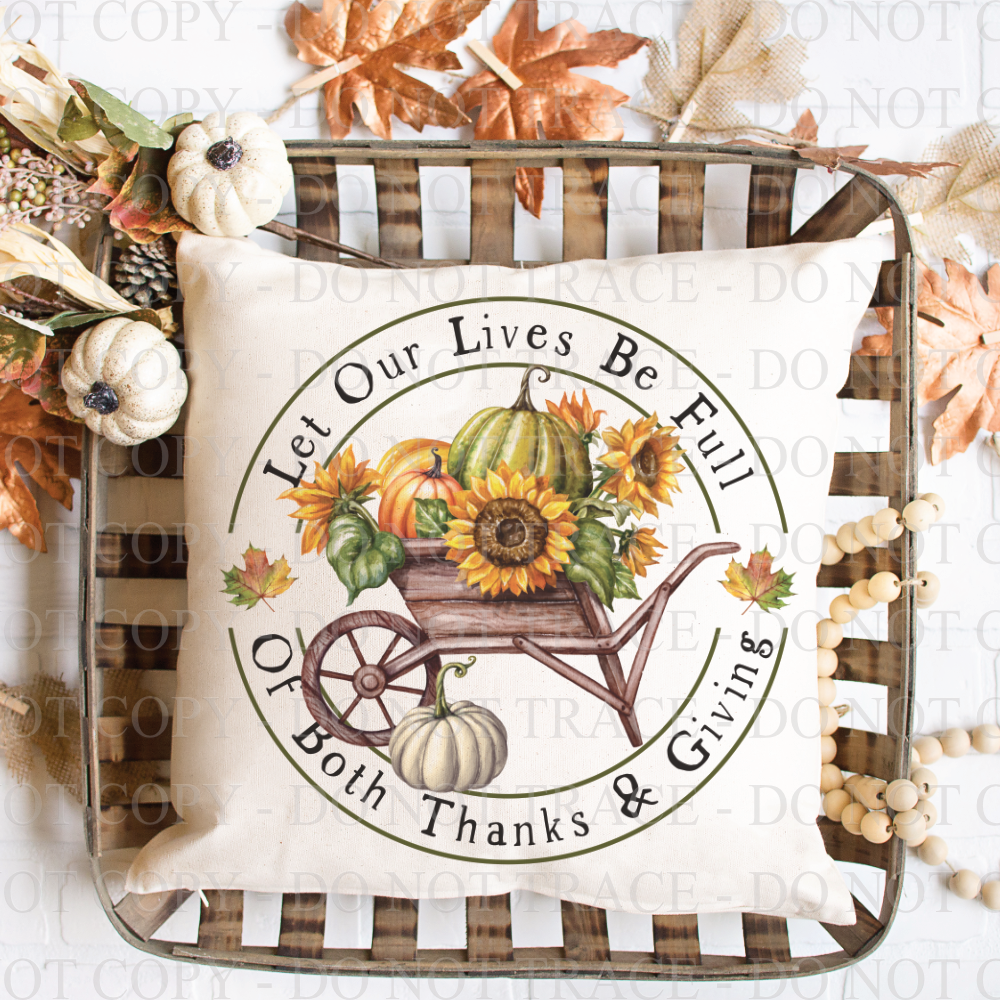 Full of Thanks and Giving Pillow