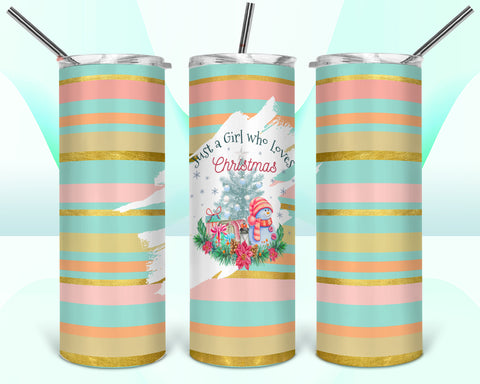 Just A girl Who Loves Christmas 20oz Tumbler