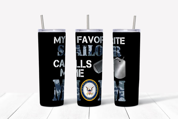 My Favorite Soldier Calls Me Mom Tumbler