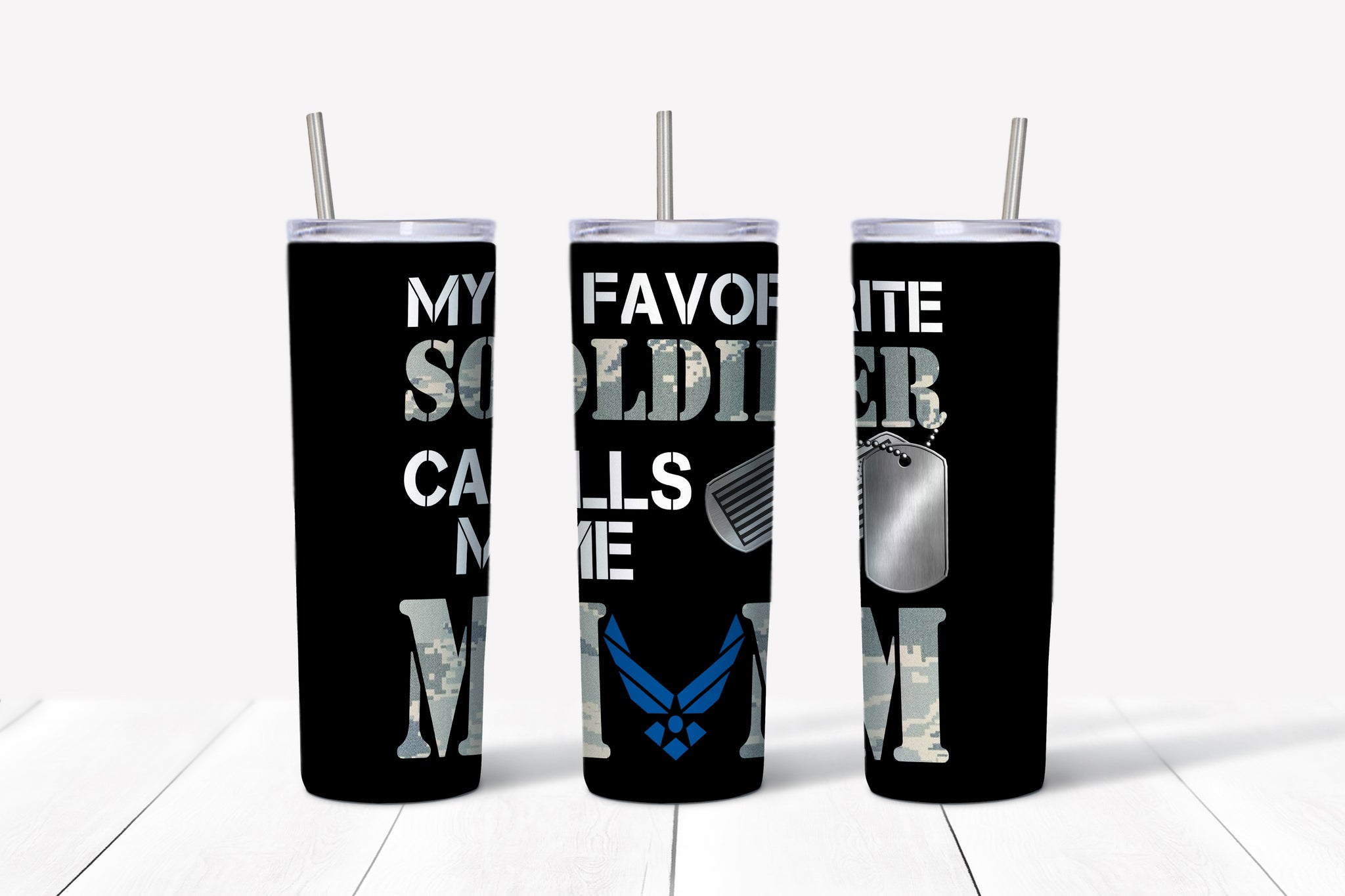 My Favorite Soldier Calls Me Mom Tumbler