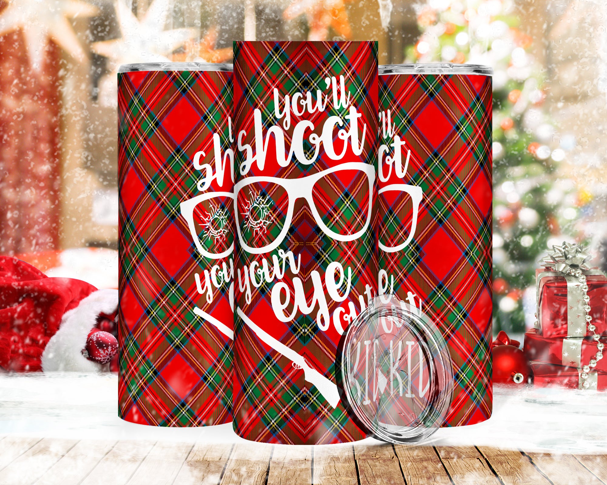 You'll Shoot Your Eye Out 20oz Tumbler
